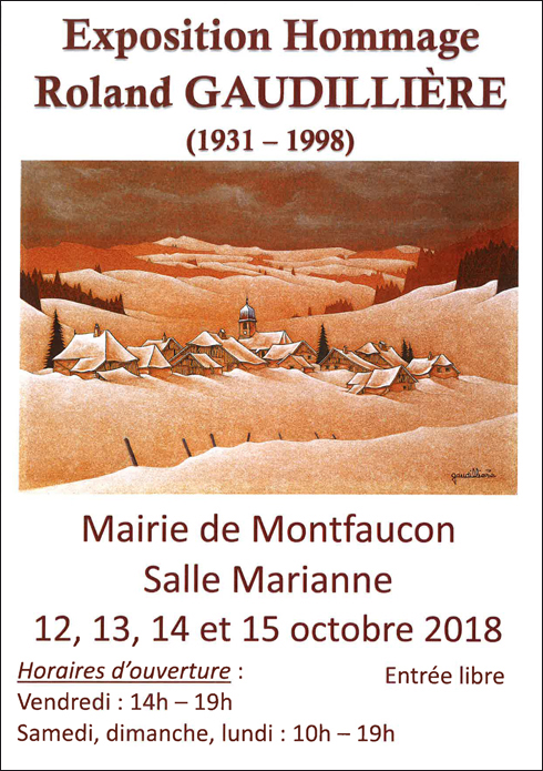 Roland Gaudillière, exposition rétrospective, Montfaucon, 2018.