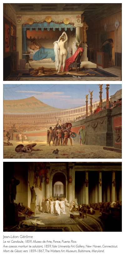 Jean-Léon Gérôme, Le roi Candaule, Ave César, la mort de César